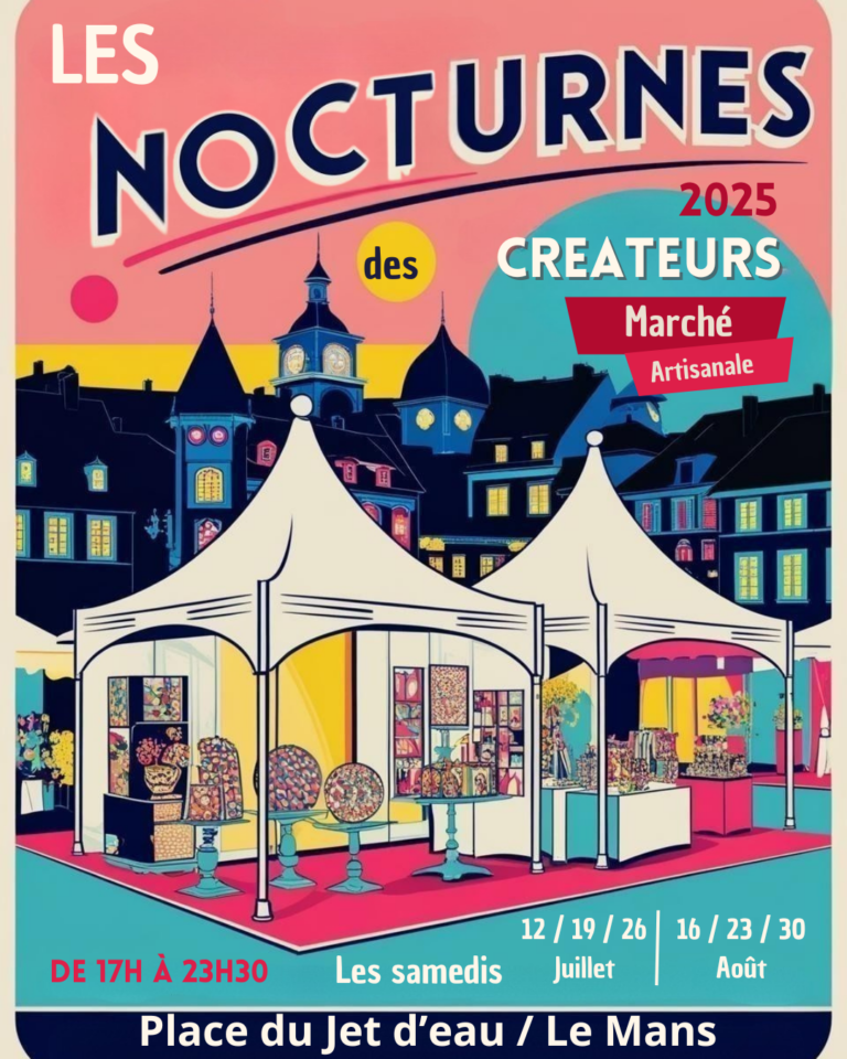 nocturnes de créateurs le Mans